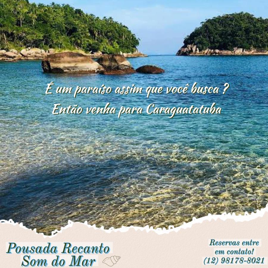 Pousada Recanto Som Do Mar Caraguatatuba Esterno foto
